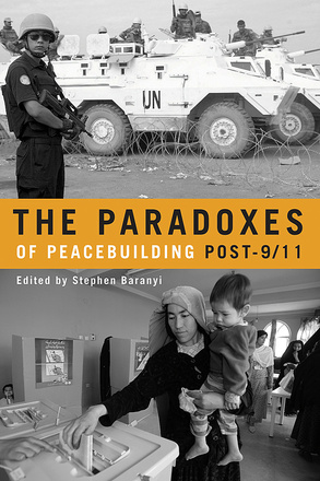 The Paradoxes of Peacebuilding Post-9/11