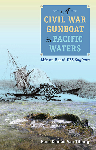 A Civil War Gunboat in Pacific Waters