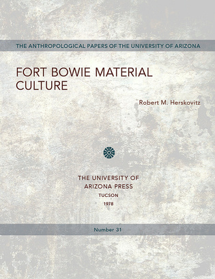 Fort Bowie Material Culture