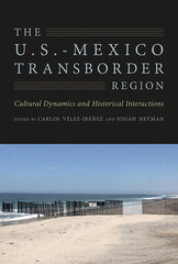 The U.S.-Mexico Transborder Region