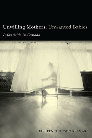 Unwilling Mothers, Unwanted Babies