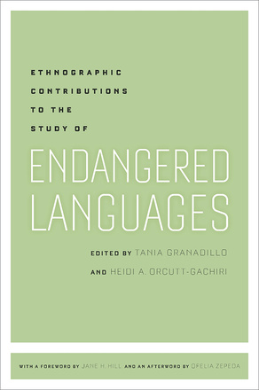 Ethnographic Contributions to the Study of Endangered Languages