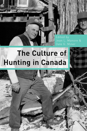 The Culture of Hunting in Canada