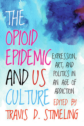 The Opioid Epidemic and US Culture