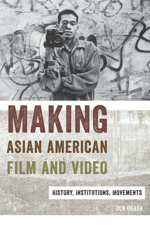 Making Asian American Film and Video