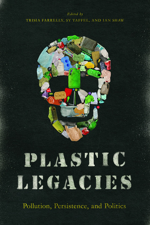 Plastic Legacies