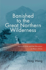 Banished to the Great Northern Wilderness