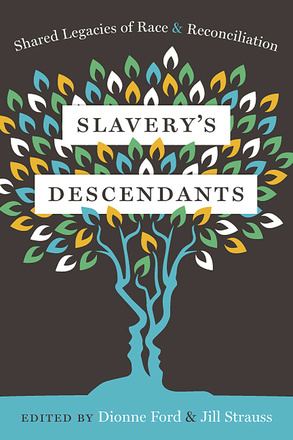 Slavery&#039;s Descendants