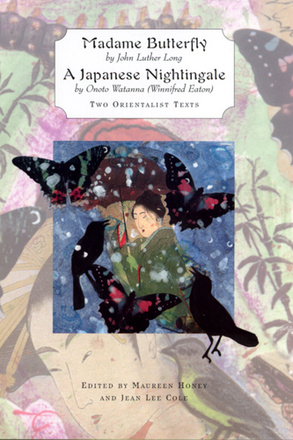 &#039;Madame Butterfly&#039; and &#039;A Japanese Nightingale&#039;