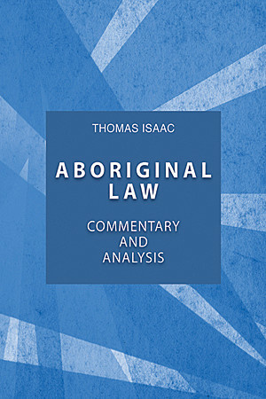 Aboriginal Law, Fourth Edition