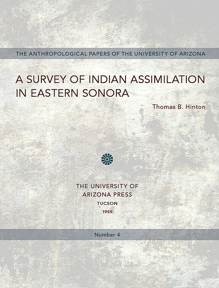 A Survey of Indian Assimilation in Eastern Sonora