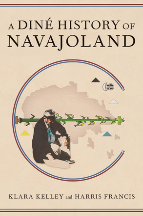 A Diné History of Navajoland