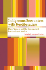 Indigenous Encounters with Neoliberalism
