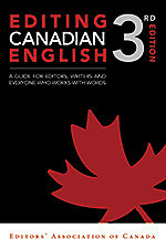 Editing Canadian English, 3rd edition