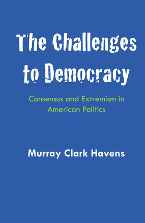The Challenges to Democracy
