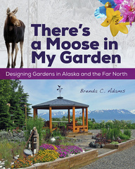 There&#039;s a Moose in My Garden