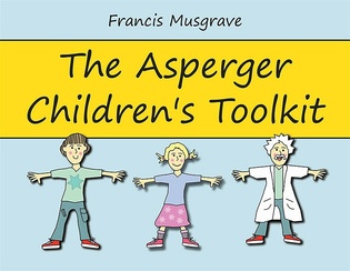 The Asperger Children&#039;s Toolkit