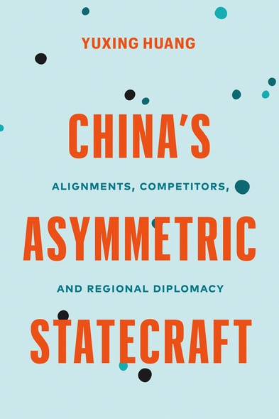 China’s Asymmetric Statecraft