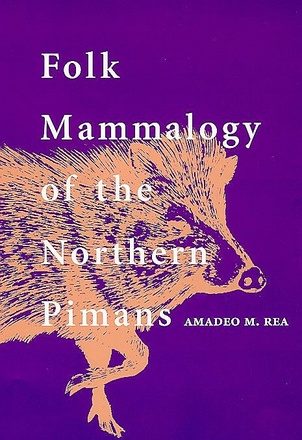Folk Mammalogy of the Northern Pimans