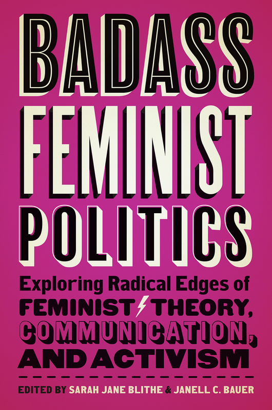 Badass Feminist Politics