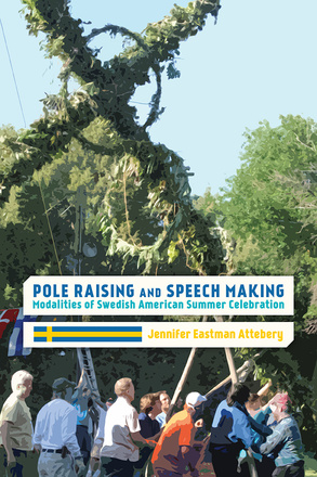 Pole Raising and Speech Making