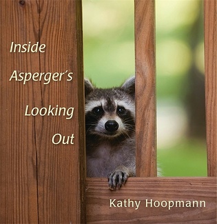 Inside Asperger&#039;s Looking Out