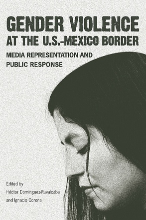 Gender Violence at the U.S.–Mexico Border