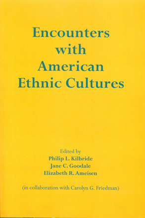 Encounters with American Ethnic Cultures
