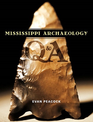 Mississippi Archaeology Q &amp; A