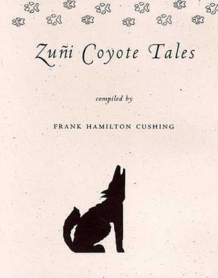 Zuñi Coyote Tales