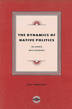 The Dynamics of Native Politics