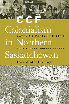 CCF Colonialism in Northern Saskatchewan