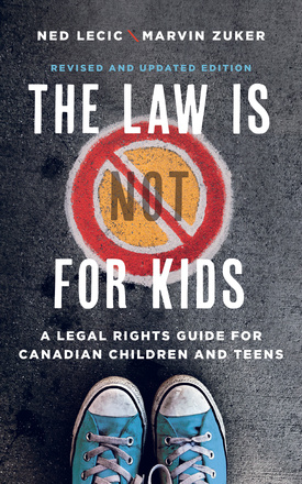 The Law is (Not) for Kids, Revised and Updated Edition