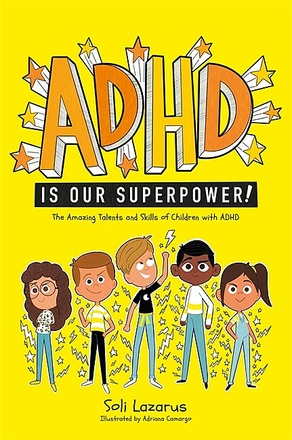 ADHD Is Our Superpower