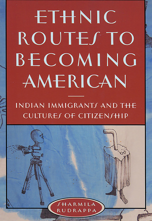 Ethnic Routes to Becoming American