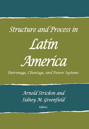 Structure and Process in Latin America