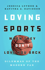 Loving Sports When They Don&#039;t Love You Back