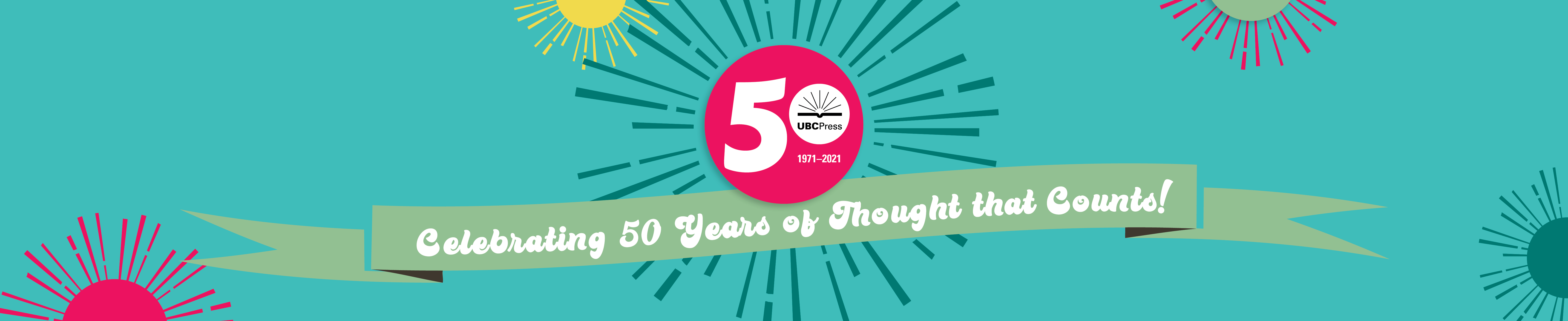 Teal blue background with multi-coloured starbursts with a banner reading Celebrating 50 Years of Thought That Counts